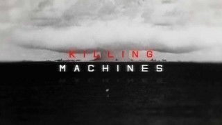 Машины смерти / Killing Machines (2016)