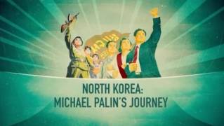 Майкл Пэйлин в Северной Корее