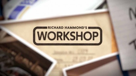 Мастерская Ричарда Хаммонда 2 сезон (все серии) / Richard Hammond's Workshop (2022)
