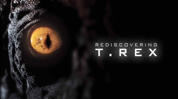 Новый взгляд на тираннозавра / Rediscovering T. Rex (2018)