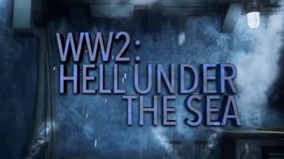 Вторая мировая: Ад под водой 2 сезон 5 серия. Столкновение в Северном море (2018)