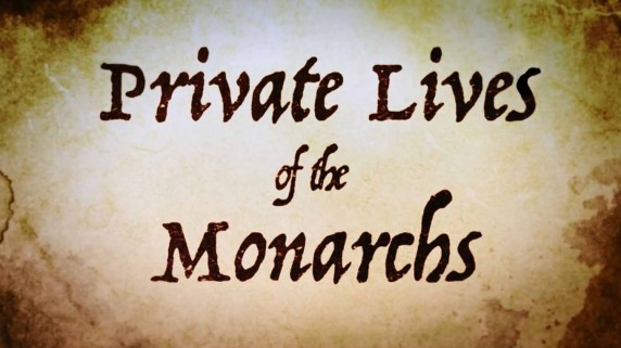 Частная жизнь коронованных особ 2 серия. Георг III и принц Регент / Private Lives of the Monarchs (2