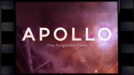 Аполлон: найденные видео / Apollo: The Forgotten Films (2019)