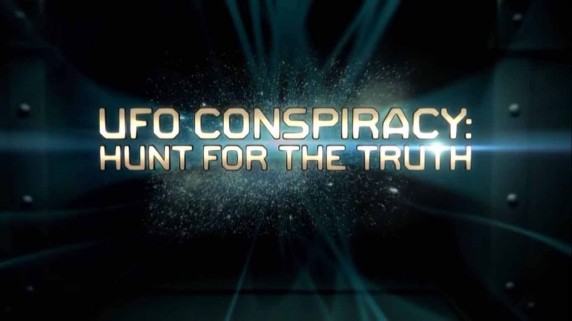 Заговор НЛО: в поисках правды 2 серия / UFO Conspiracy: Hunt for the Truth (2017)
