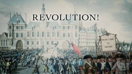 Великая французская революция 1 серия. Страх и надежда (1789-1791 годы) (2020)