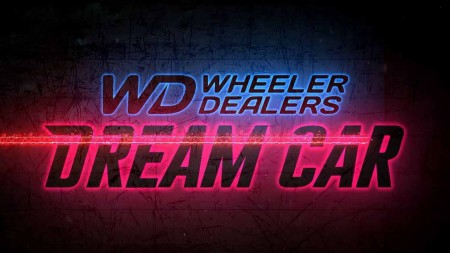 Махинаторы. Машина мечты 2 сезон 1 серия / Wheeler Dealers: Dream Car (2022)