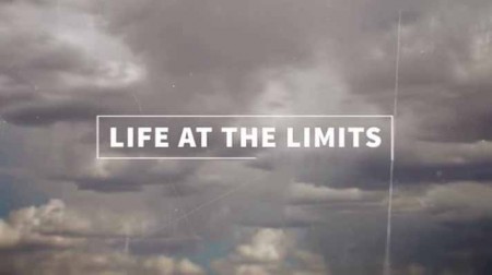 Жизнь на грани 1 серия. Наводнения и засуха / Life at the Limits (2017)