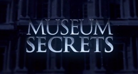 Тайны музеев 3 сезона (все серии) / Museum Secrets Revealed (2011-2013)
