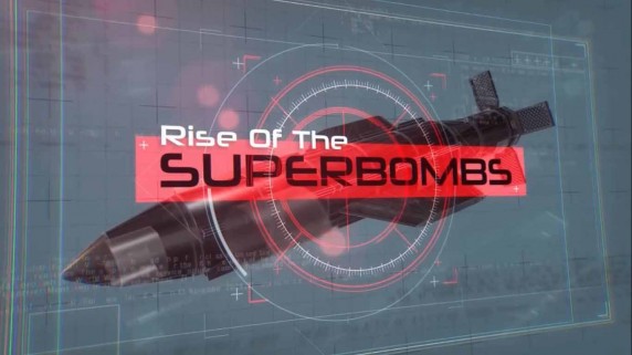 Супербомбы 1 серия / Rise of The Superbombs (2017)