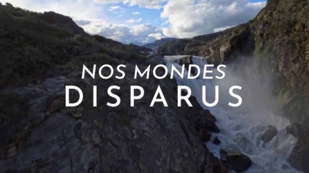 Исчезнувшие миры / Nos Mondes Disparus (2020) HD