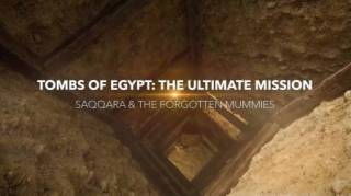 Гробницы Египта: самая важная миссия 1 серия. Саккара и забытые мумии (2021)