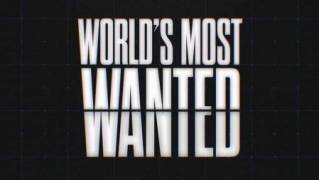 Самые разыскиваемые в мире 1 серия / World's Most Wanted (2020)