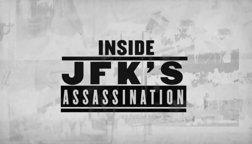 Взгляд изнутри: Убийство Джона Кеннеди / Inside JFK'S Assassination (2013)