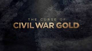 Проклятое золото Гражданской войны 1 серия / The Curse of Civil War Gold (2018)