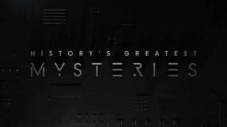 Величайшие тайны истории 3 сезон (все серии) / History's Greatest Mysteries (2022)