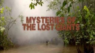 Тайны исчезнувших гигантов / The mystery of the lost giants (2018)