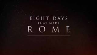 Восемь дней, которые создали Рим 2 серия. Восстание Спартака (2017)