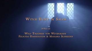 Салемская охота на ведьм / Witch Hunt in Salem (2017)