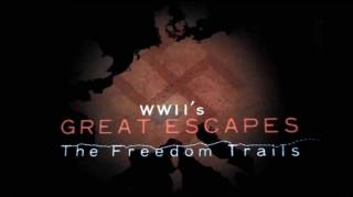 Побег от Гитлера 4 серия / Wwii's great escapes: the freedom trails (2017)