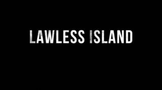 Остров бунтарей 10 серия. В поисках крови / Lawless Island (2015)