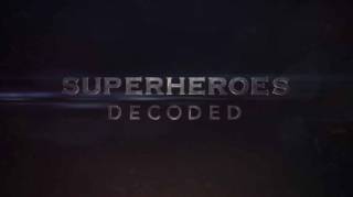 Супергерои: Расшифровка 1 серия. Американские легенды 2 часть (2017)