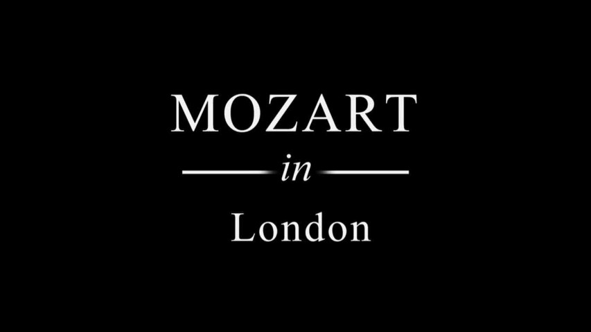 Моцарт в Лондоне / Mozart in London (2016)