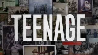 Тинейдж / Teenage (2013)