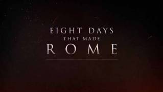 Восемь дней, которые создали Рим 5 серия. Месть Боудики / Eight Days That Made Rome (2017)