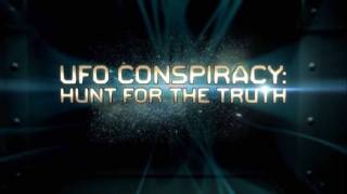 Заговор НЛО: в поисках правды 2 серия / UFO Conspiracy: Hunt for the Truth (2017)