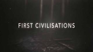 Первые цивилизации 2 серия. Религия / First Civilizations (2018)