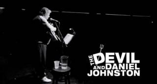 Дьявол и Дэниэл Джонстон / The Devil and Daniel Johnston (2005)