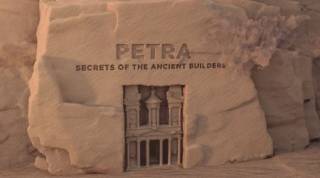 Петра. Секреты древних строителей / Petra. Secrets of the Ancient Builders (2019)