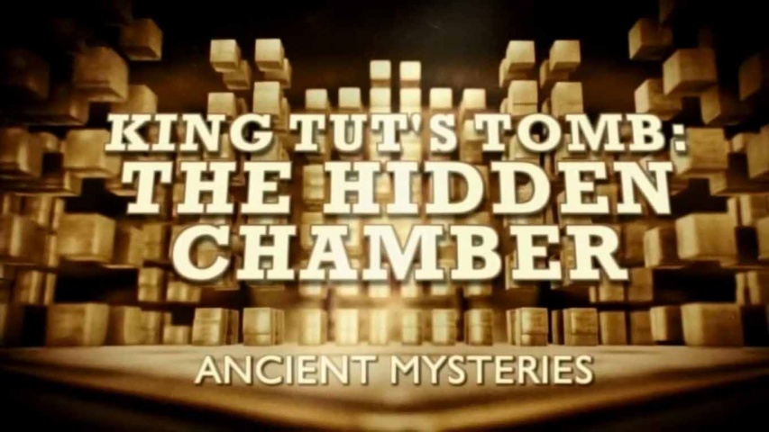 Тайны древности 6 серия. Гробница Тутанхамона: тайная комната / Ancient Mysteries (2016)