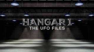 Ангар 1: Архив НЛО 2 сезон 12 серия. Сверхспособности НЛО / Hangar 1: The UFO Files (2015)
