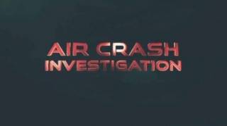 Расследования авиакатастроф 20 сезон 19 серия. Штормовой взлет / Air Crash Investigation (2019)